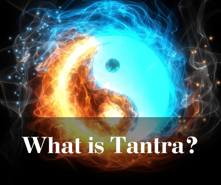 What is tantra? | Pathway To Satisfaction