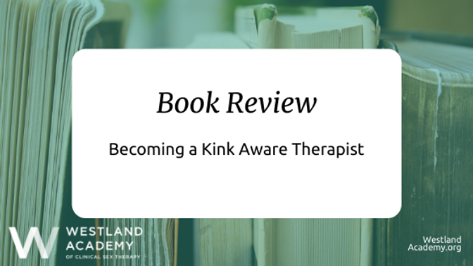 Getting a Kink Mindful Therapist