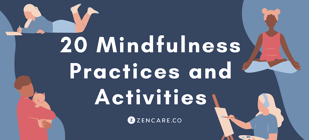 20 Mindfulness Practices and Routines